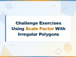 Mastering Irregular Polygon Scaling Challenges
